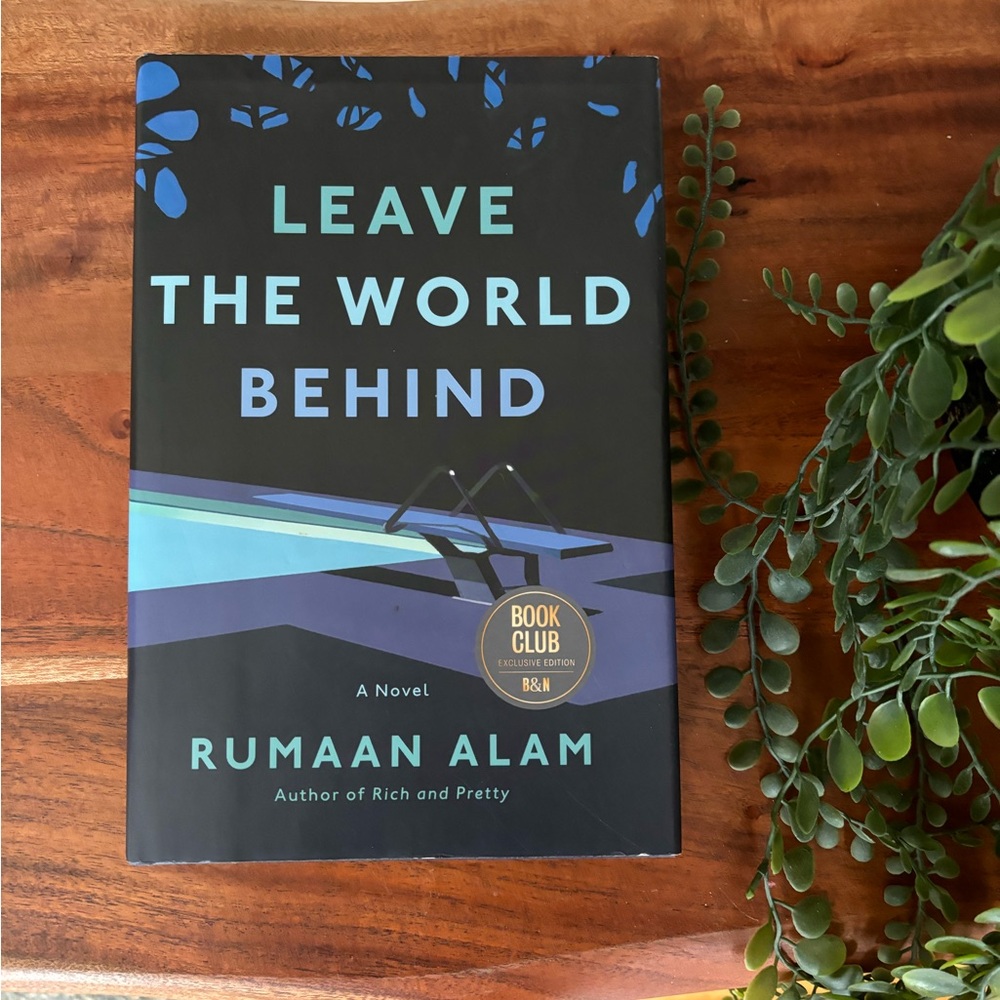 Leave The World Behind, hardcover